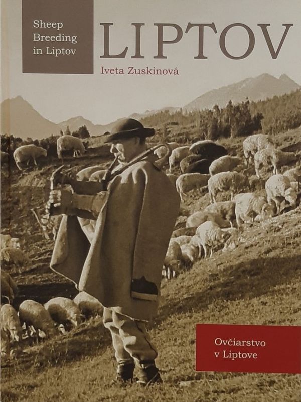 Liptov - ovčiarstvo v Liptove